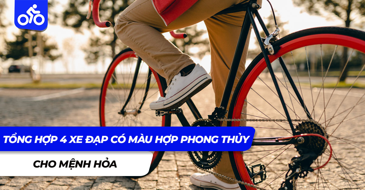 Tổng hợp 4 xe đạp có màu hợp phong thủy cho mệnh Hỏa