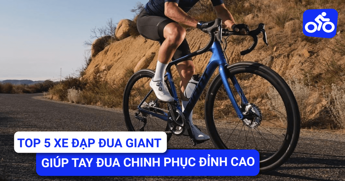 Top 5 dòng xe đạp đua Giant giúp các tay đua chinh phục đỉnh cao