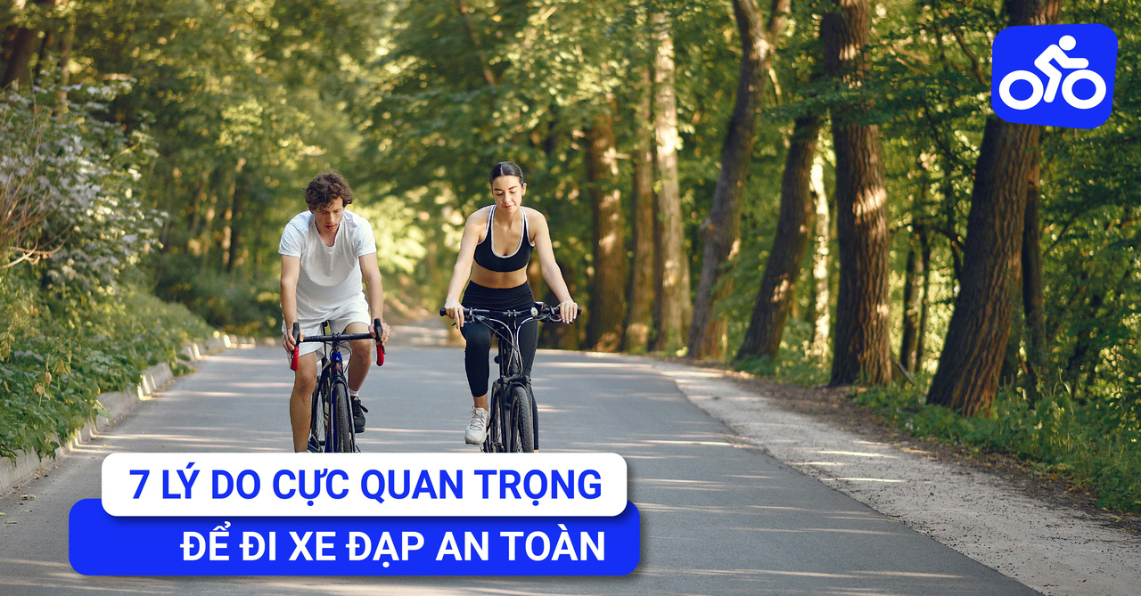 Những Lưu Ý Cực Quan Trọng Để Đi Xe Đạp An Toàn